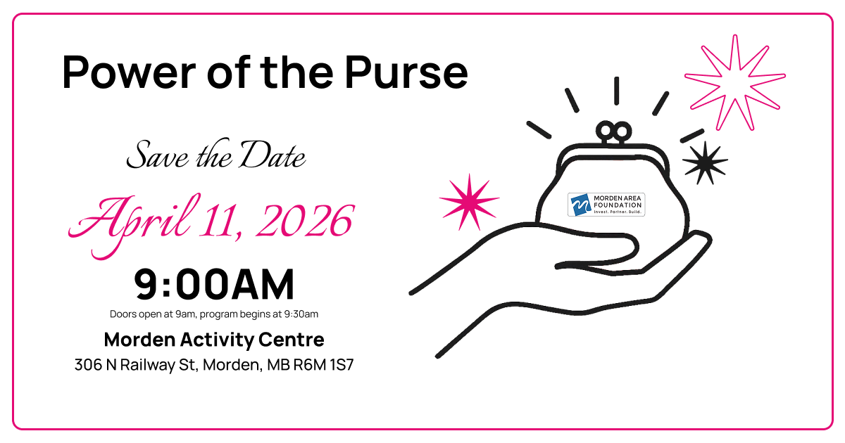 Morden Area Foundation Power of the Purse save the date 2026